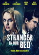 The Stranger in Our Bed