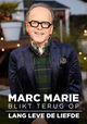 Marc-Marie Blikt Terug Op Lang Leve De Liefde