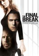 Prison Break: The Final Break