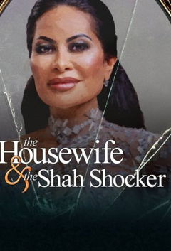The Housewife & the Shah Shocker (2021)