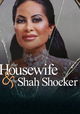 The Housewife & the Shah Shocker