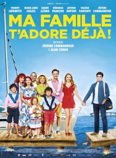 Ma Famille T'adore Déjà (2016)