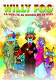 Willy Fog: La Vuelta al Mundo en 80 Dias