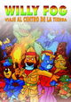 Willy Fog: Viaje al Centro de la Tierra el Largometraje