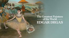 The Greatest Painters of the World: Edgar Degas (2016)