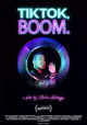 TikTok, Boom.