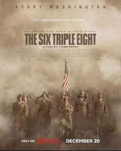 The Six Triple Eight (2024)
