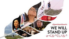 nîpawistamâsowin: We Will Stand Up (2019)