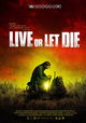 Live or Let Die