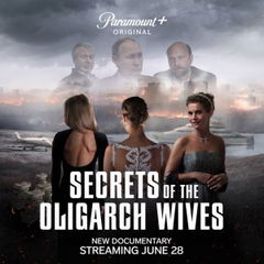 Secrets of the Oligarch Wives (2022)