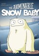 The Abominable Snow Baby