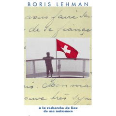 À la recherche du lieu de ma naissance (1990)