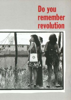 Do You Remember Revolution? (1997)