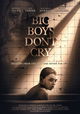 Big Boys Don't Cry