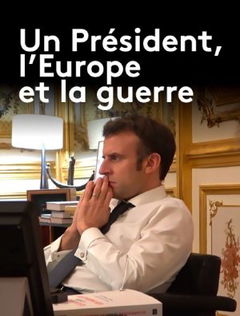 A President, Europe and War (2022)