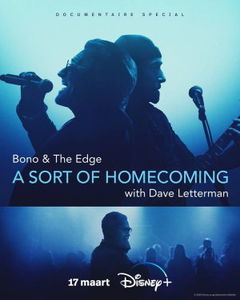 Bono & The Edge: A Sort of Homecoming, with Dave Letterman (2023)