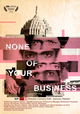 None of Your Business