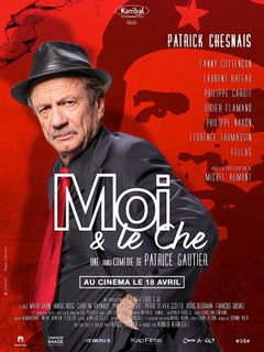 Moi et le Che (2017)