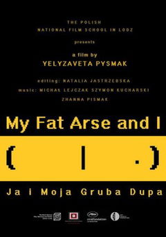 My Fat Arse and I (2021)