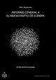 Informe General II. El Nuevo Rapto de Europa