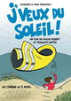 J'veux du Soleil!