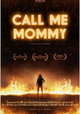 Call Me Mommy