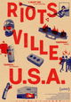 Riotsville, U.S.A.
