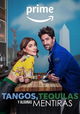 Tangos, tequilas, y algunas mentiras