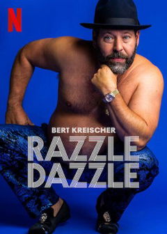 Bert Kreischer: Razzle Dazzle (2023)