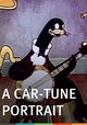 A Car-Tune Portrait