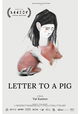 Letter to a Pig