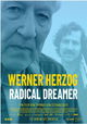 Werner Herzog - Radical Dreamer