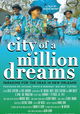 City of a Million Dreams