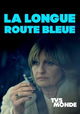 La longue route bleue