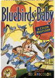 Bluebirds' Baby