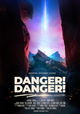 Danger! Danger!