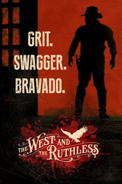 The West and the Ruthless (2017)