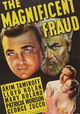 The Magnificent Fraud