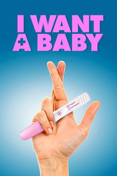 I Want a Baby (2011)