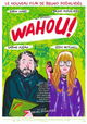 Wahou!