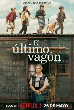 El Último Vagón (2023)
