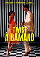 Twist à Bamako