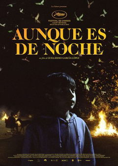 Aunque es de noche (2023)