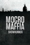 Mocro Maffia: De Showrunner