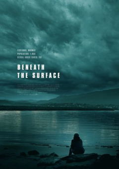 Beneath the Surface (2022)