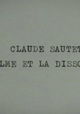 Claude Sautet, le calme et la dissonance