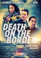 Death on the Border