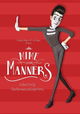 Mime Your Manners