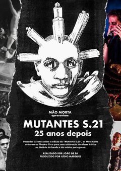 Mutantes S.21 - 25 anos depois (2018)