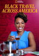 Black Travel Across America
